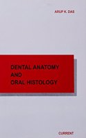 Dental Anatomy & Oral History