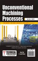 Unconventional Machining Processes for BE Anna University R17 CBCS (VII-Mech. /Elective-II- ME8073)