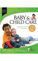 Focus on the Family Complete Guide to Baby & Child Care: From Pre-Birth Through the Teen Years