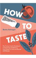 How to Taste