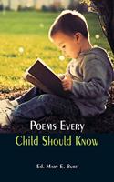 Poems Every Child Should Know