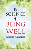 Science of Being Well