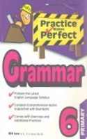 P6 Practice Makes Perfect Grammer