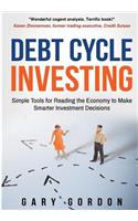 Debt Cycle Investing