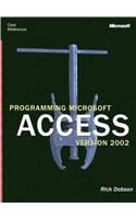 Programming Microsoft  Access Version 2002 (Core Reference) (Pro Developers)