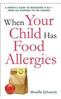 When Your Child Has Food Allergies