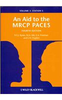 Aid to the MRCP Paces, Volume 3