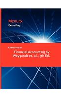 Exam Prep for Financial Accounting by Weygandt Et. Al., 5th Ed.