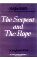 Serpent & The Rope: Raja Rao