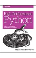 High Performance Python: Practical Performant Programming for Humans