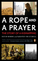 Rope and a Prayer