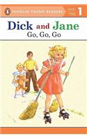 Dick and Jane Go, Go, Go (Penguin Young Reader Level 1)