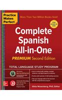 Practice Makes Perfect: Complete Spanish All-In-One, Premium Second Edition