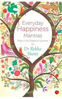 Everyday Happiness Mantras