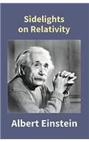 Sidelights On Relativity