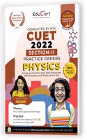 Educart NTA CUET Physics Section II Practice Papers Book for July 2022 Exam (Strictly based on the Latest Official CUET-UG Mock Test 2022)