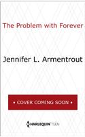 The Problem with Forever: A Compelling Novel