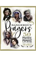 Dangerous Prayers