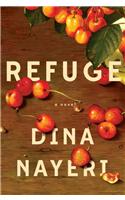 Refuge: A Novel