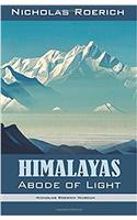 Himalayas – Abode of Light