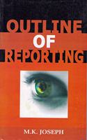 Outline Of Reporting