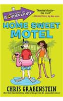 Welcome to Wonderland #1: Home Sweet Motel