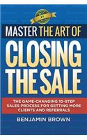 Master the Art of Closing the Sale