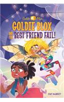 Goldie Blox and the Best Friend Fail! (Goldieblox)