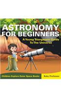 Astronomy For Beginners