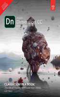 Adobe Dimension CC Classroom in a Book (2019 Release), 1/e