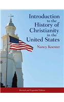 Introduction to the History of Christianity in the United States