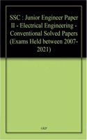 SSC : Junior Engineer Paper II - Electrical Engineering - Conventional Solved Papers (Exams Held between 2007-2021)