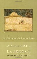 The Prophet's Camel Bell (New Canadian Library S.)