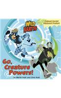 Go, Creature Powers! (Wild Kratts)