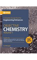 Objective Chemistry for Engineering Entrances - Vol. 1