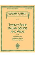 24 Italian Songs & Arias - Medium High Voice