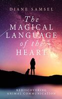 Magical Language of the Heart