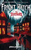 Stitchers (Fright Watch #1)