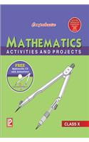 Comprehensive Mathematics Activities And Projects X