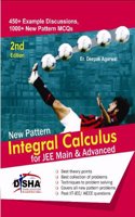 New Pattern Integral Calculus for JEE Main & Advanced 2nd Edition