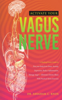 Activate your Vagus Nerve