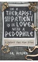 I'm a Therapist, and My Patient is In Love with a Pedophile