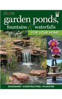 Garden Ponds, Fountains & Waterfalls for Your Home