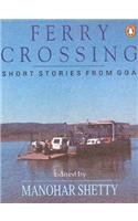 Ferry Crossing: Short Stories from Goa