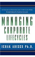 Managing Corporate Lifecycles