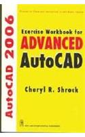 Exercise Workbook for Advanced AutoCAD