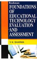 Foundations Of Educational Technology Evaluation And Assessment