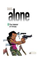 Alone 2 - The Master Of Knives