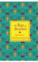 Raja of Bourbon