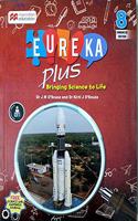 Macmillan Eureka Plus Science Textbook For Class 8 (Enhanced Edition 2020)